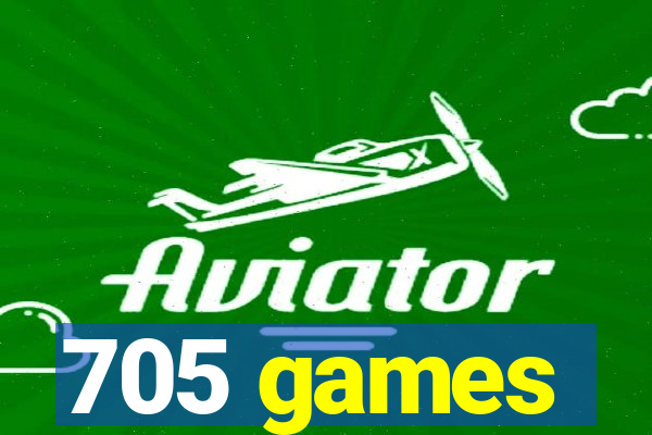 705 games